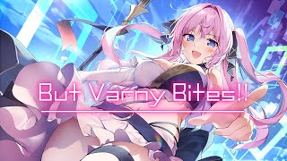 But Varny Bites  バーニー・ユィリス【ProjectVarny ⅡOfficial MV】 [upl. by Matthiew]