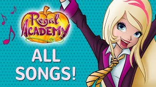 Regal Academy  Season 1  All songs [upl. by Gerrilee]