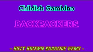 Childish Gambino  Backpackers BBKG036 Billy Brown karaoke lyrics instrumental hip hop 3005 Redbone [upl. by Blinny]