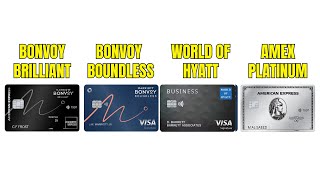 Marriott Bonvoy Boundless VS World Of Hyatt VS Marriott Bonvoy Brilliant VS Amex Platinum [upl. by Yunfei211]