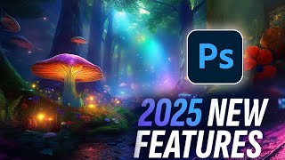 Photoshop New Updates 2025 [upl. by Norahs394]