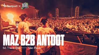 Maz B2B Antdot DJ set sotrackboa 2024  São Paulo  beatport live [upl. by Dole216]