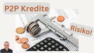 P2P Kredite und warum sie als Investment abzulehnen sind [upl. by Charo401]