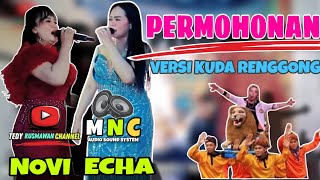 PERMOHONAN VERSI TANJIDOR KUDA RENGGONG  NOVI FEAT ECHA MONICA ENTERTAINMENT [upl. by Procter]