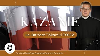 Kazanie w Święto Niepodległości  ks Bartosz Tokarski  11112024 [upl. by Duquette]