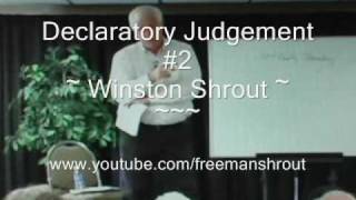 Declaratory Judgement Winston Shrout 2 [upl. by Olegnaleahcim922]