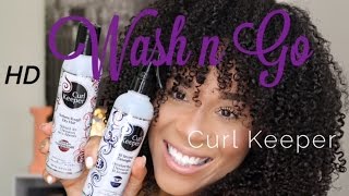 Wash n Go on Natural Hair with Curl Keeper  How To  Tia Kirby [upl. by Lladnarc]