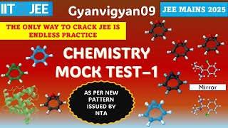 JEE 2025 CHEMISTRY MOCK TEST 1 [upl. by Waters]