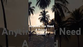 mariahcarey Anytime You Need A Friend cover bestcoversongs fyp shorts [upl. by Dib638]