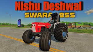 Nishu Deshwal Tractor Game Swaraj 855 and Tochan King 👑 • Indian tractor game • fs22 Gameplay [upl. by Navert]