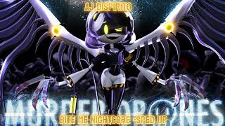 BITE ME NIGHTCORE SPED UP aj Dispiritomurderdrones biteme [upl. by Alyar]