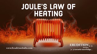 Joules Law Of Heating  The Statement amp Mathematical Expression [upl. by Denise]