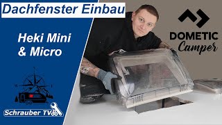 Dometic Heki Micro amp Mini Dachfenster einbauen inklusive Dachausschnitt  Wohnwagen Projekt  5 [upl. by Votaw]