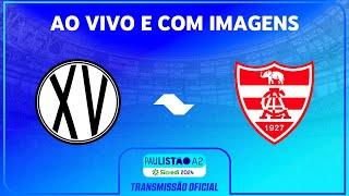 JOGO COMPLETO XV PIRACICABA X LINENSE  RODADA 2  PAULISTÃO A2 SICREDI 2024 [upl. by Yeltnerb]