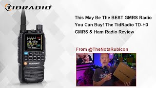 TidRadio TDH3 GMRS amp Ham Radio Review [upl. by Isidro]