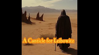 80s Dark Fantasy Film A Canticle to Leibowitz by Walter M Miller Jr [upl. by Yadseut327]