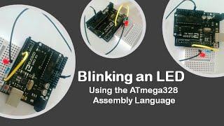 58 Blinking an LED Using the ATmega328 Assembly Language [upl. by Tehc]