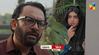 Jafaa  Episode 29 Promo  Friday At 08 PM  Sehar Khan Mawra Hussain amp Mohib Mirza   HUM TV [upl. by Camila]