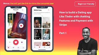 How to build a Dating app Like Tinder with chatting Features and Payment with Stripe 2024  Part 1 [upl. by Eedolem533]