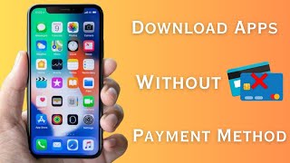 How to Download Apps Without Payment Method in iPhone  Install Apps Without Payment Method [upl. by Kokaras]