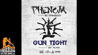 Phenom ft Bo Strangles  Gun Tight Prod Jay Paper Thizzlercom Exclusive [upl. by Singh645]