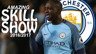 Yaya Touré  Skills and Goals  20162017 [upl. by Westphal]