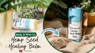 Hemp Seed Healing Balm Nourish and Repair Your Skin Naturally [upl. by Pharaoh]