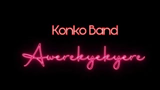 The Akwaboahs  Awerekyekyere Remix  Konko Band [upl. by Nibroc]