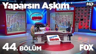 Yaparsın Aşkım 44 Bölüm [upl. by Hgielram]