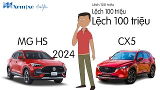 MG HS 2024 hay MAZDA CX5 Lệch 100 triệu [upl. by Yecak]