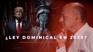 43 Trump Proyecto 2025 y Ley Dominical  La Tormenta Perfecta  Juan Surroca [upl. by Eneloj941]