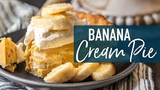 Banana Cream Pie Recipe [upl. by Lalib]