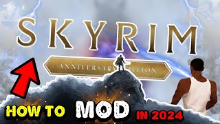 Modding Skyrim Anniversary Edition For Dummies In 2024  161170 Full Beginners Guide  Ep 1 [upl. by Earised826]