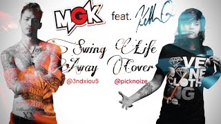 MGK  Swing Life Away feat Kellin Quinn Cover [upl. by Isayg659]