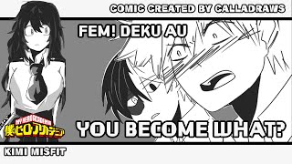 You Become What Fem Deku AU My Hero Academia Comic Dub [upl. by Ennayoj494]