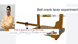 bell crank lever experiment part 3 [upl. by Mmada]