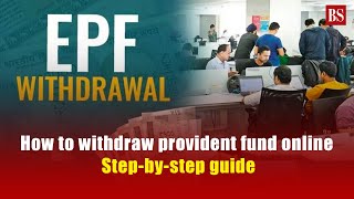 How to withdraw provident fund online Stepbystep guide [upl. by Iznil]