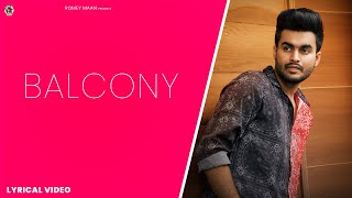 Balcony  Romey Maan  Sulfa  Latest punjabi songs 2021  Sad song [upl. by Mcmath]