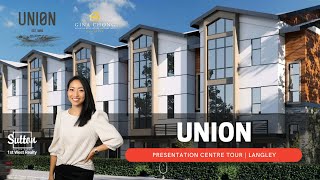 UNION Townhomes in Willoughby Langley  Presentation Centre Tour  3 amp 4 bedroom Townhouses for sale [upl. by Ajit450]