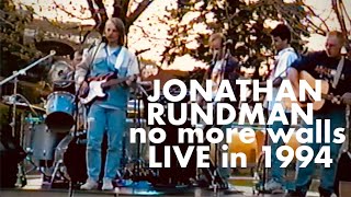 Jonathan Rundman quotNo More Wallsquot live in 1994 [upl. by Guarino287]