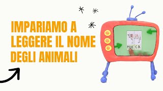 Impariamo a leggere il nome degli animali  Imparo a leggere giocando con Bimbi Urrà [upl. by Atinaj393]