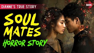 SOULMATES HORROR STORY  DIANNES STORY  TRUE HORROR STORY  TAGALOG HORROR STORIES [upl. by Aicineohp493]