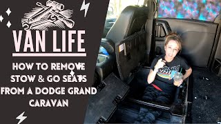 How To Remove Stow amp Go Seats  2015 Dodge Grand Caravan  Van Life [upl. by Llerrah]