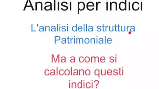 Analisi Patrimoniale con indici  01 [upl. by Raney]