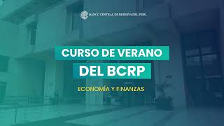 Cursos de verano del BCRP 2024 [upl. by Imuyam43]