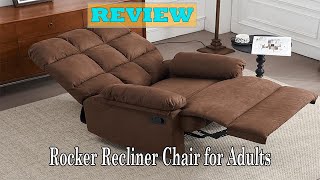 Rocker Recliner Chair for Adults Review  Watch Before You Buy [upl. by Alper]