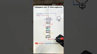 Como controlar una lámpara desde 5 interruptores aprender electricidad fyp circuitoselétricos [upl. by Boris]