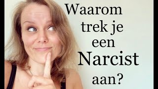 Waarom trek je een narcist aan [upl. by Nomaj]