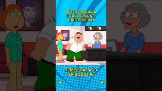 PETER FAZ BIRRA NO CABELEIREIRO familyguy desenho cartoon [upl. by Gracie]