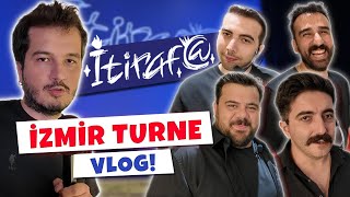 İTİRAF İZMİR TURNE VLOG [upl. by Neufer]